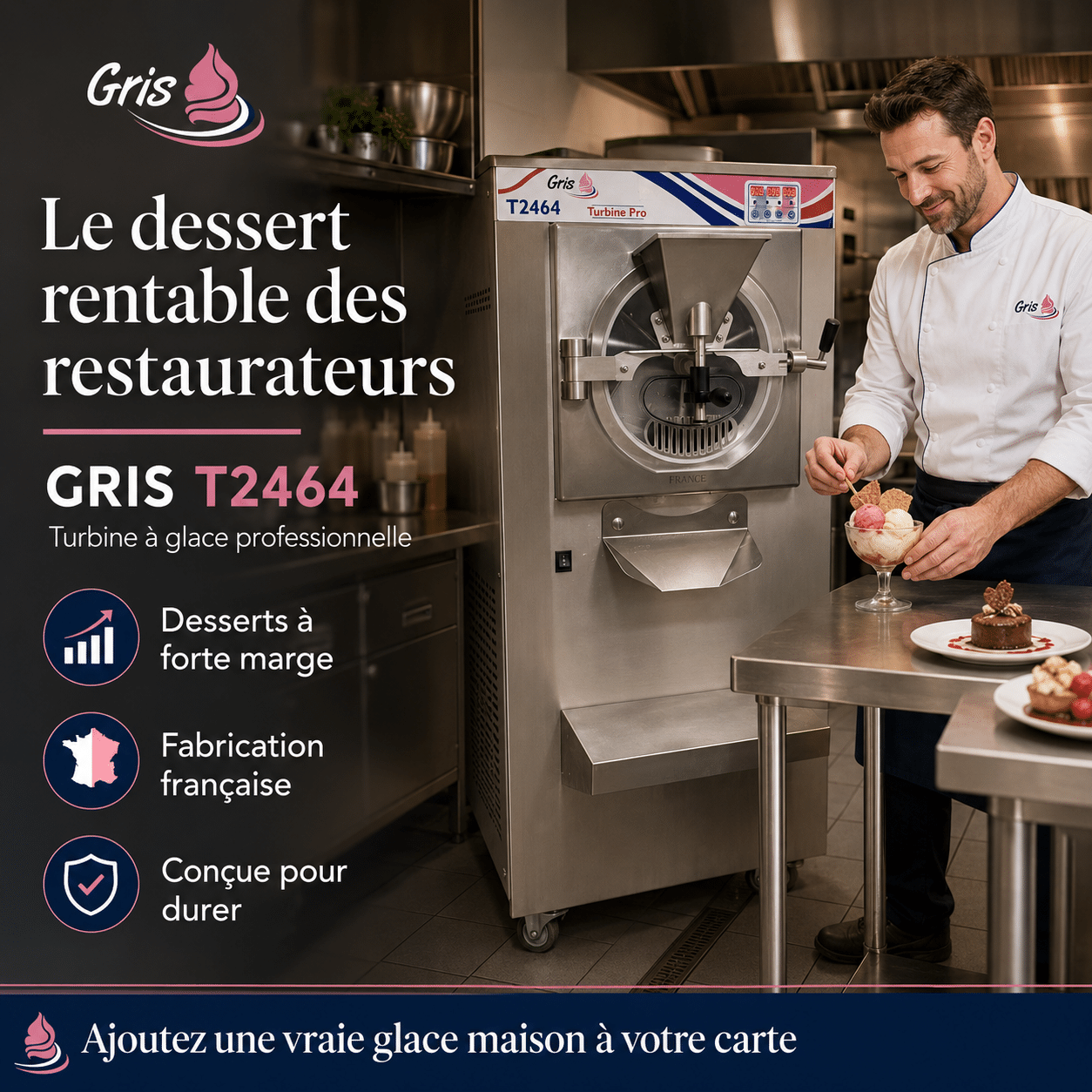 Turbine à glace professionnelle GRIS T2464 fabriquée en France