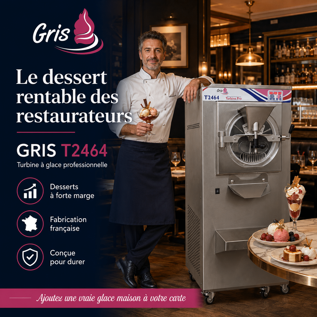 Turbine à glace professionnelle GRIS T2464 fabriquée en France